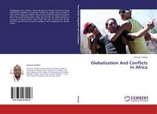 Couverture de Globalization And Conflicts In Africa