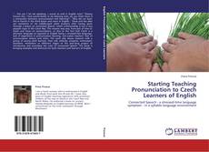 Copertina di Starting Teaching Pronunciation to Czech Learners of English