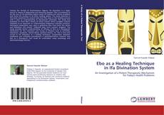Copertina di Ebo as a Healing Technique in Ifa Divination System