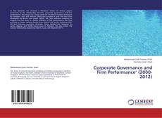 Copertina di Corporate Governance and Firm Performance’ (2000-2012)