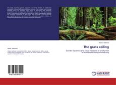 Обложка The grass ceiling