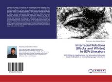 Copertina di Interracial Relations (Blacks and Whites) in USA Literature