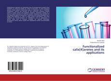 Bookcover of Functionalized calix[4]arenes and its applications