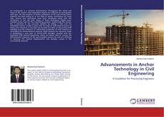 Copertina di Advancements in Anchor Technology in Civil Engineering