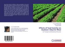 Couverture de Effects of lead toxicity on Soybean (Glycine Max)