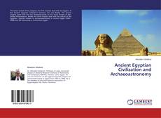 Buchcover von Ancient Egyptian Civilization and Archaeoastronomy