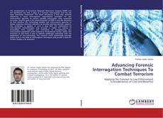 Capa do livro de Advancing Forensic Interrogation Techniques To Combat Terrorism 