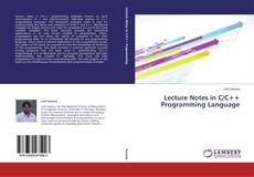 Couverture de Lecture Notes in C/C++ Programming Language