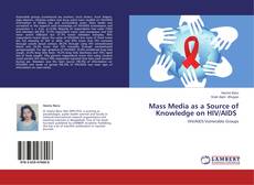 Couverture de Mass Media as a Source of Knowledge on HIV/AIDS