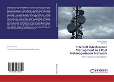 Capa do livro de Intercell Interference Managment in LTE-A Heterogeneous Network 