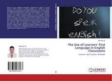 Buchcover von The Use of Learners’ First Language in English Classrooms