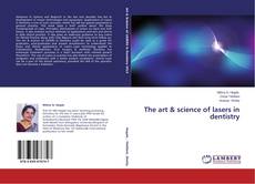 Buchcover von The art & science of lasers in dentistry