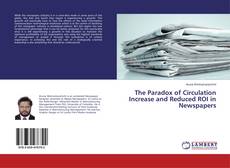 The Paradox of Circulation Increase and Reduced ROI in Newspapers的封面