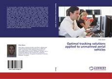 Copertina di Optimal tracking solutions applied to unmanned aerial vehicles