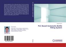 Copertina di PLC Based Automatic Bottle Filling System