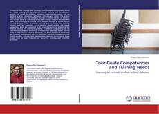 Buchcover von Tour Guide Competencies and Training Needs