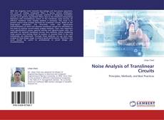 Copertina di Noise Analysis of Translinear Circuits