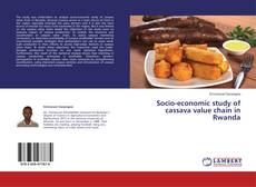 Capa do livro de Socio-economic study of cassava value chain in Rwanda 
