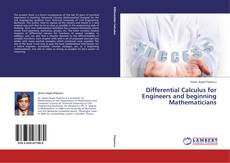 Copertina di Differential Calculus for Engineers and beginning Mathematicians