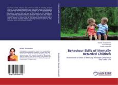 Copertina di Behaviour Skills of Mentally Retarded Children