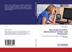 Bookcover of Sexual Harassment, Motivational Factors and Employees