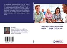 Copertina di Communication Dynamics in the College Classroom