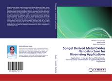 Buchcover von Sol-gel Derived Metal Oxides Nanostructure for Biosensing Applications