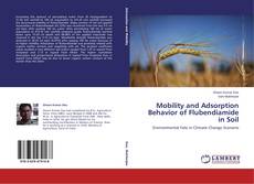 Copertina di Mobility and Adsorption Behavior of Flubendiamide in Soil