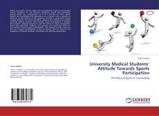 Buchcover von University Medical Students’ Attitude Towards Sports Participation