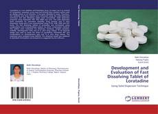 Copertina di Development and Evaluation of Fast Dissolving Tablet of Loratadine