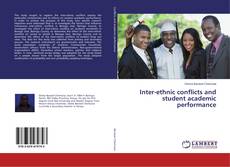 Buchcover von Inter-ethnic conflicts and student academic performance