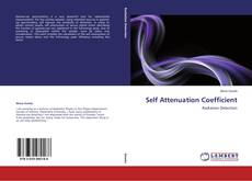 Couverture de Self Attenuation Coefficient