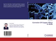 Copertina di Corrosion Of Copper Alloys In Acids