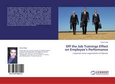 Buchcover von Off the Job Trainings Effect on Employee’s Performance