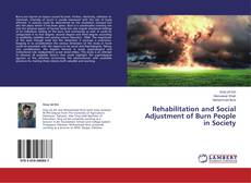 Couverture de Rehabilitation and Social Adjustment of Burn People in Society