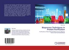Capa do livro de Bioprocess Techniques in Protein Purification 