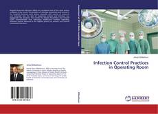 Copertina di Infection Control Practices in Operating Room