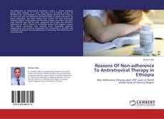 Capa do livro de Reasons Of Non-adherence To Antiretroviral Therapy in Ethiopia 