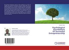 Copertina di Psychological  Foundations  Of Successful  Entrepreneurship