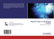 Copertina di Regular N-gon in dynamical models