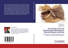 Copertina di Evaluation of Loss Assessment Methods of Stored Wheat and Rice