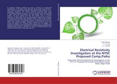 Couverture de Electrical Resistivity Investigation at the NYSC Proposed Camp,Paiko