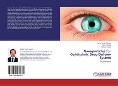 Couverture de Nanoparticles for Ophthalmic Drug Delivery System