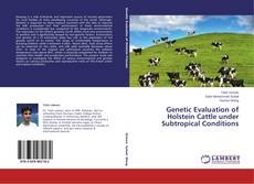 Copertina di Genetic Evaluation of Holstein Cattle under Subtropical Conditions
