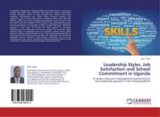 Buchcover von Leadership Styles, Job Satisfaction and School Commitment in Uganda