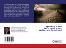 Couverture de Examining Human Performance among Abilities and Commitment