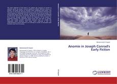 Couverture de Anomie in Joseph Conrad's Early Fiction