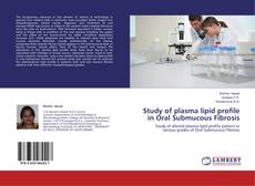 Borítókép a  Study of plasma lipid profile in Oral Submucous Fibrosis - hoz