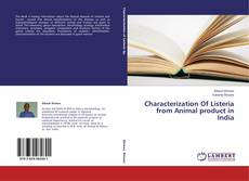 Couverture de Characterization Of Listeria from Animal product in India