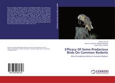 Buchcover von Efficacy Of Some Predacious Birds On Common Rodents